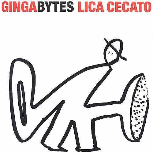 Cecato,lica - Gingabytes - Music CD