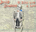 Dondero,david - Zero With A Bullet - Music CD