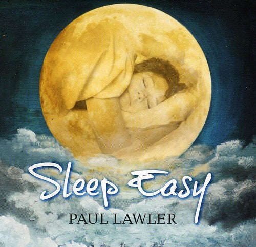 Lawler,paul - Sleep Easy - Music CD