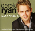 Ryan,derek - Made Of Gold - Music CD