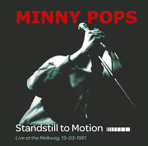 Minny Pops - Standstill To Motion: Live At The Melkweg - Music CD