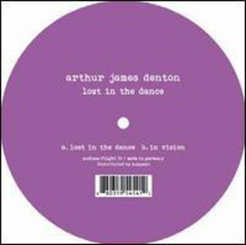 Denton,arthur James - Lost In The Dance - Vinyl Record
