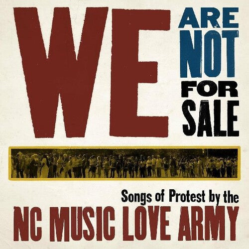 Nc Music Love Army - We Are Not For Sale - Vinyl Record