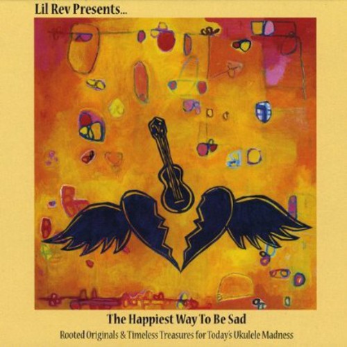 Lil Rev - Happiest Way To Be Sad - Music CD