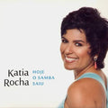 Rocha,katya - Hoje O Samba Saiu - Music CD