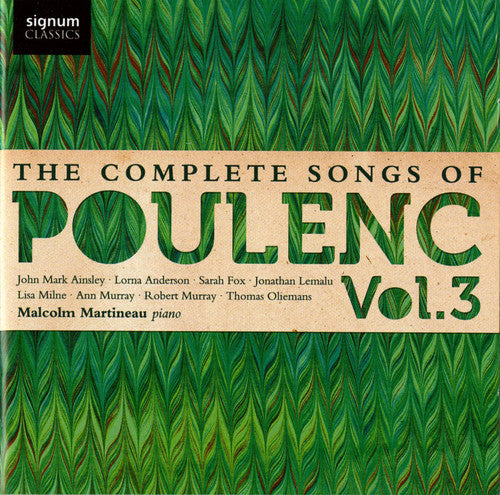 Poulenc / Milne / Anderson / Murray / Lemalu - Complete Songs 3 - Music CD