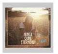 Deborah De Corral - Nunca O Una Eternidad - Music CD