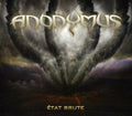 Anonymus - Etat Brute - Music CD