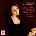 Dinnerstein,simone - Something Almost Being Said: Music Of Bach & Schub - Music CD