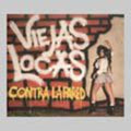 Viejas Locas - Contra La Pared - Music CD