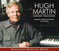 Martin,hugh - Hidden Treasures: Songs For Stage & Screen - Music CD