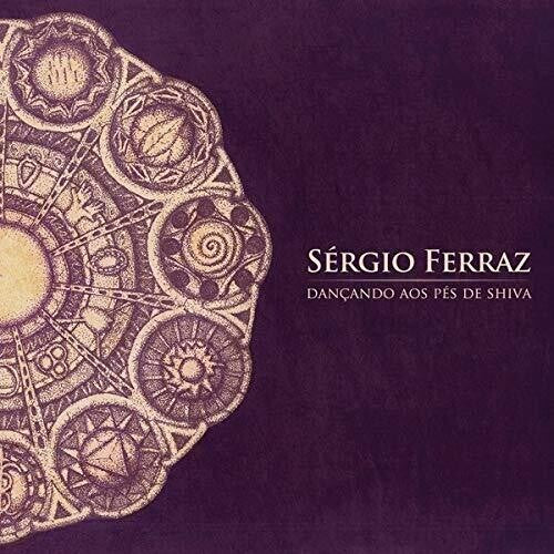 Ferraz,sergio - Dancando Aos Pes De Shiva - Music CD