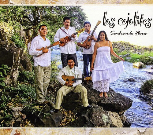 Cojolites - Sembrando Flores - Music CD