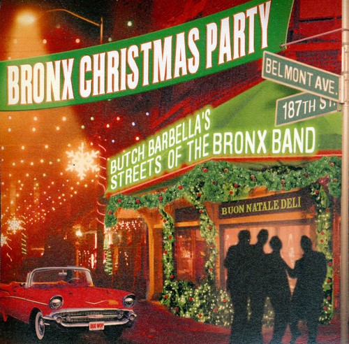 Barbella,butch - Bronx Christmas Party - Music CD