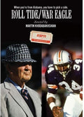 Roll Tide / War Eagle - Roll Tide / War Eagle - DVD