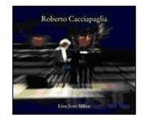 Cacciapaglia,roberto - Live In Milan - Music CD