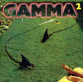 Gamma - Gamma 2 - Music CD