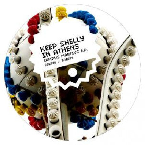 Keep Shelly In Athens - Campus Martius - Vinyl Record