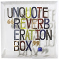 Unquote - Reverberation Box - Vinyl Record