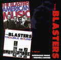 Blasters - American Music / Trouble Bound - Music CD
