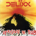 Delixx - Uprising In Dub (Bob Marley 'Uprising' Album In Dub) (Jamaica press) Vinyl Record