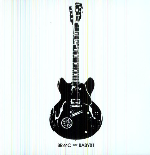 Black Rebel Motorcycle Club - Baby 81 - Vinyl Record