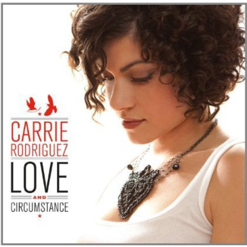 Rodriguez,carrie - Love & Circumstance - Vinyl Record