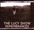 Lucy Show - Remembrances - Music CD