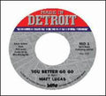 Lucas,matt - You Better Go Go - Vinyl Record