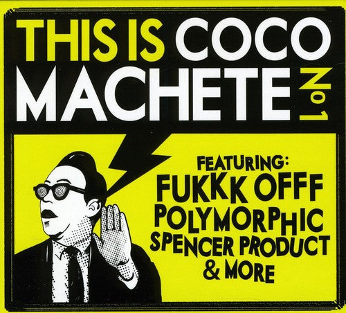 This Is Coco Machete - Vol. 1-this Is Coco Machete - Music CD