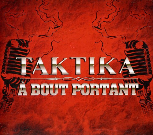 Taktika - Bout Portant - Music CD