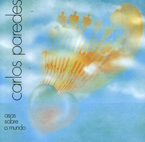 Paredes,carlos - Asas Sobre O Mundo - Music CD