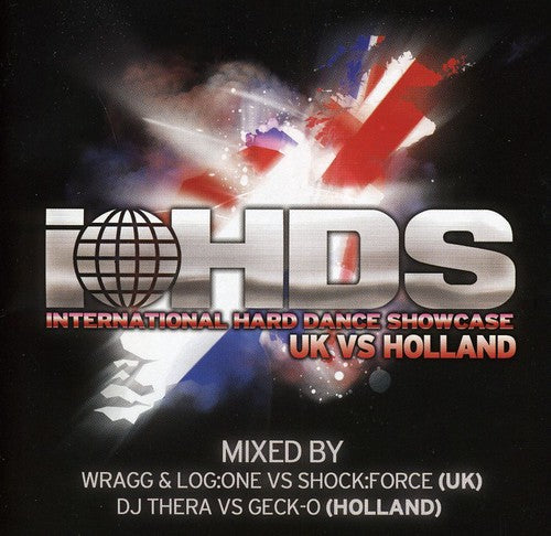 Ihds-uk Vs Holland - Ihds-uk Vs Holland - Music CD