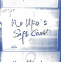 No Ufo's - Soft Coast - Vinyl Record