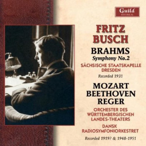 Busch / Dansk Radiosymfoniorkestret / Busch - Fritz Busch 1919 1931 1948-51 - Music CD