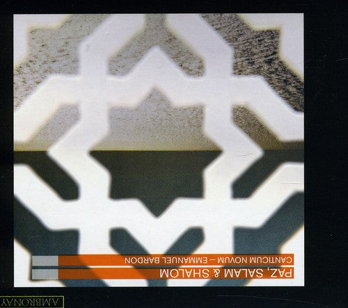 Canticum Novum / Bardon - Paz & Salam & Shalom - Music CD