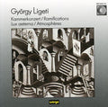 Ligeti / Various - Chamber Concerto For 13 Instruments / Lux Aeterna - Music CD