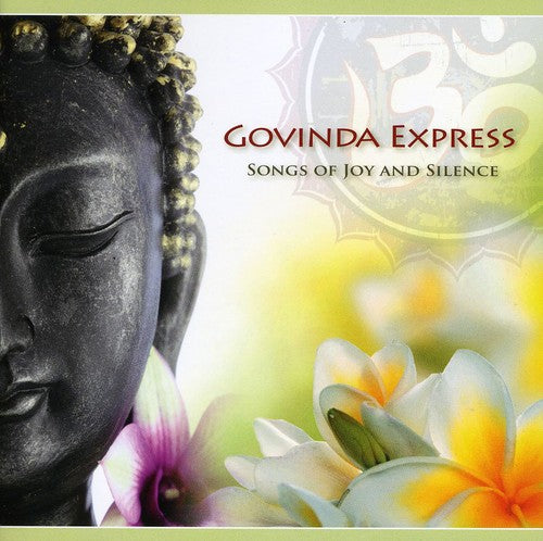 Govinda Express - Songs Of Joy & Silence - Music CD