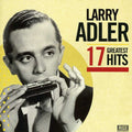 Adler,larry - 17 Greates Hits - Music CD