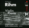 Rihm / Schleiermacher / Seidel - Music For Violin & Piano - Music CD