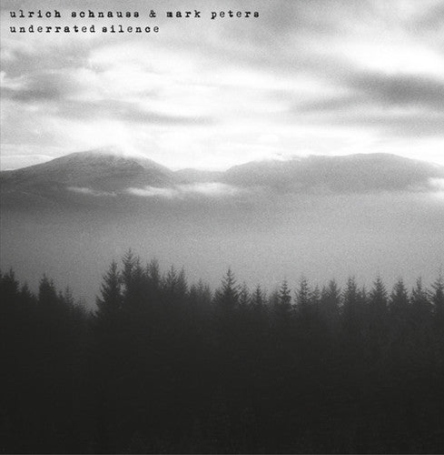 Schnauss,ulrich / Peters,mark - Underrated Silence - Music CD