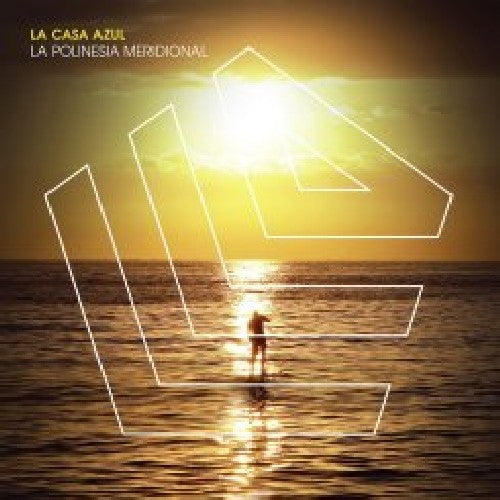 La Casa Azul - Polinesia Meridional - Music CD
