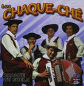 Chaque Che Los - Chaque Tu Suela - Music CD