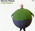 Pedron,pierrick - Cheerleaders - Music CD