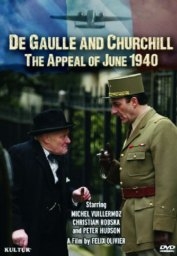 De Gaulle & Churchill: Appeal Of June 1940 - De Gaulle & Churchill: Appeal Of June 1940 - DVD