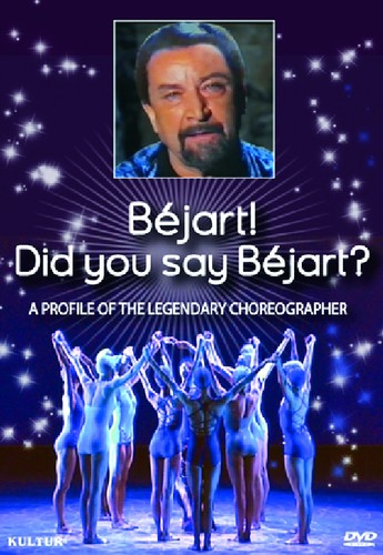 Bejart Did Someone Say Bejart - Bejart Did Someone Say Bejart - DVD