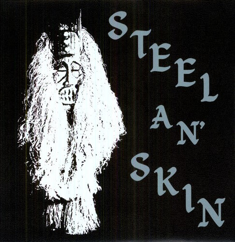 Steel An Skin - Steel An Skin - Vinyl Record