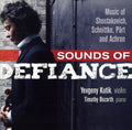 Kutik / Schnittke / Shostakovich - Sounds Of Defiance: Music Of Shostakovich & - Music CD