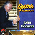 Cocuzzi,john - Groove Merchant - Music CD