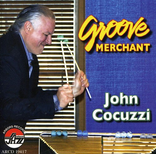 Cocuzzi,john - Groove Merchant - Music CD